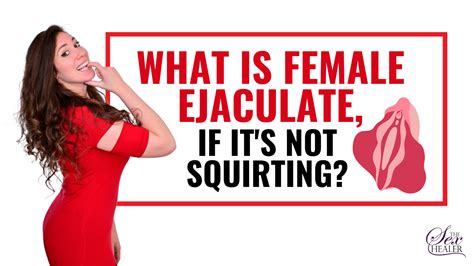 squirting from vagina|Female ejaculation